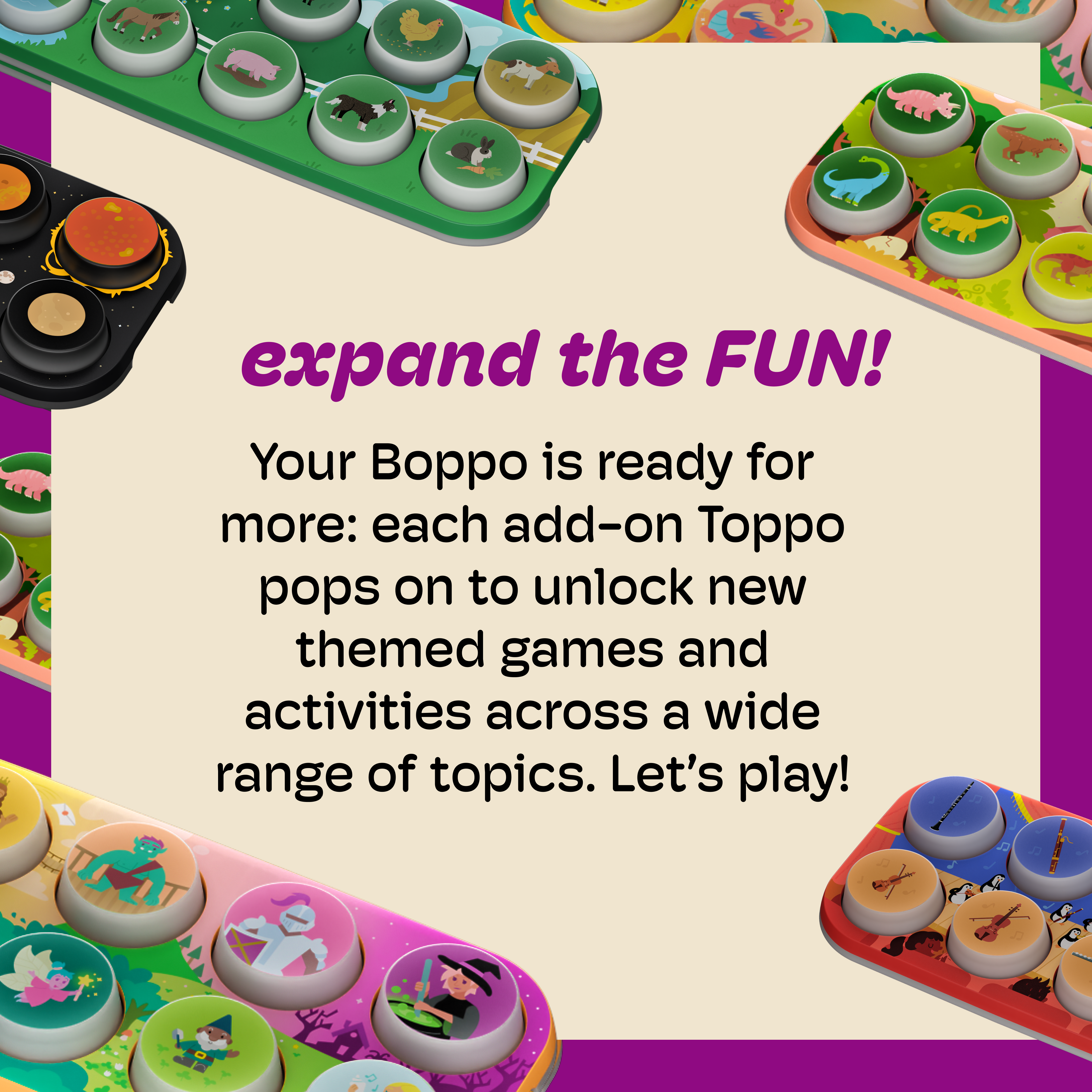 Promotional graphic for a Toppo toy set with colorful animal-themed circular buttons arranged on game boards, plus large text reading 'expand the FUN!' and descriptive copy about unlockable themed games and activities.